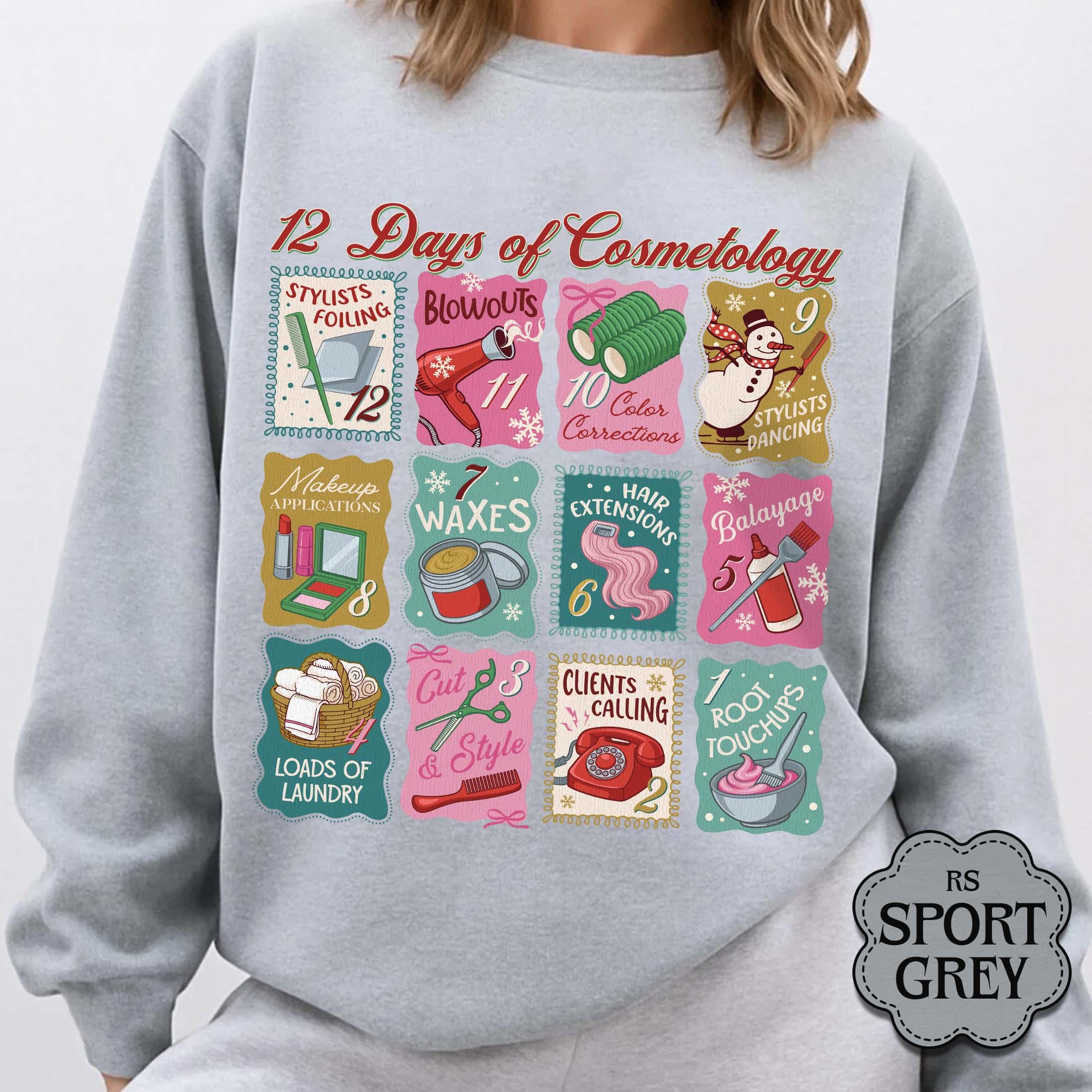 12 Days of Cosmetology Sweatshirt – Hairstylist Christmas Gift