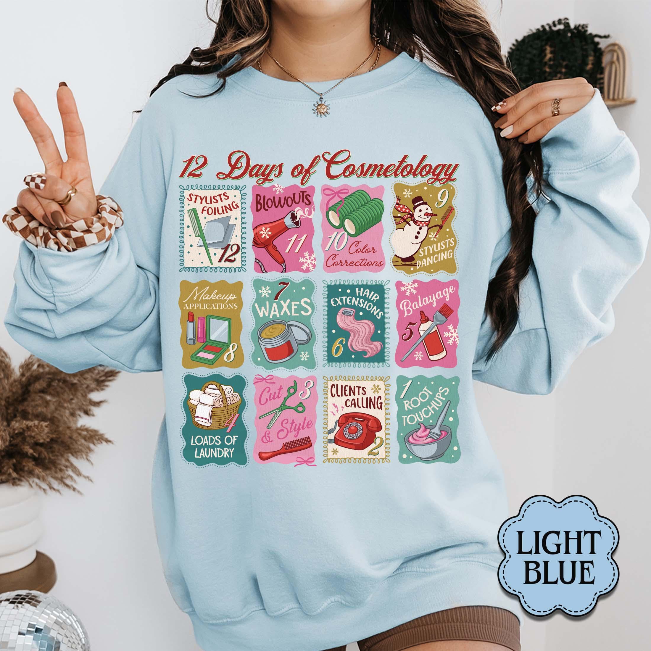 12 Days of Cosmetology Sweatshirt – Hairstylist Christmas Gift