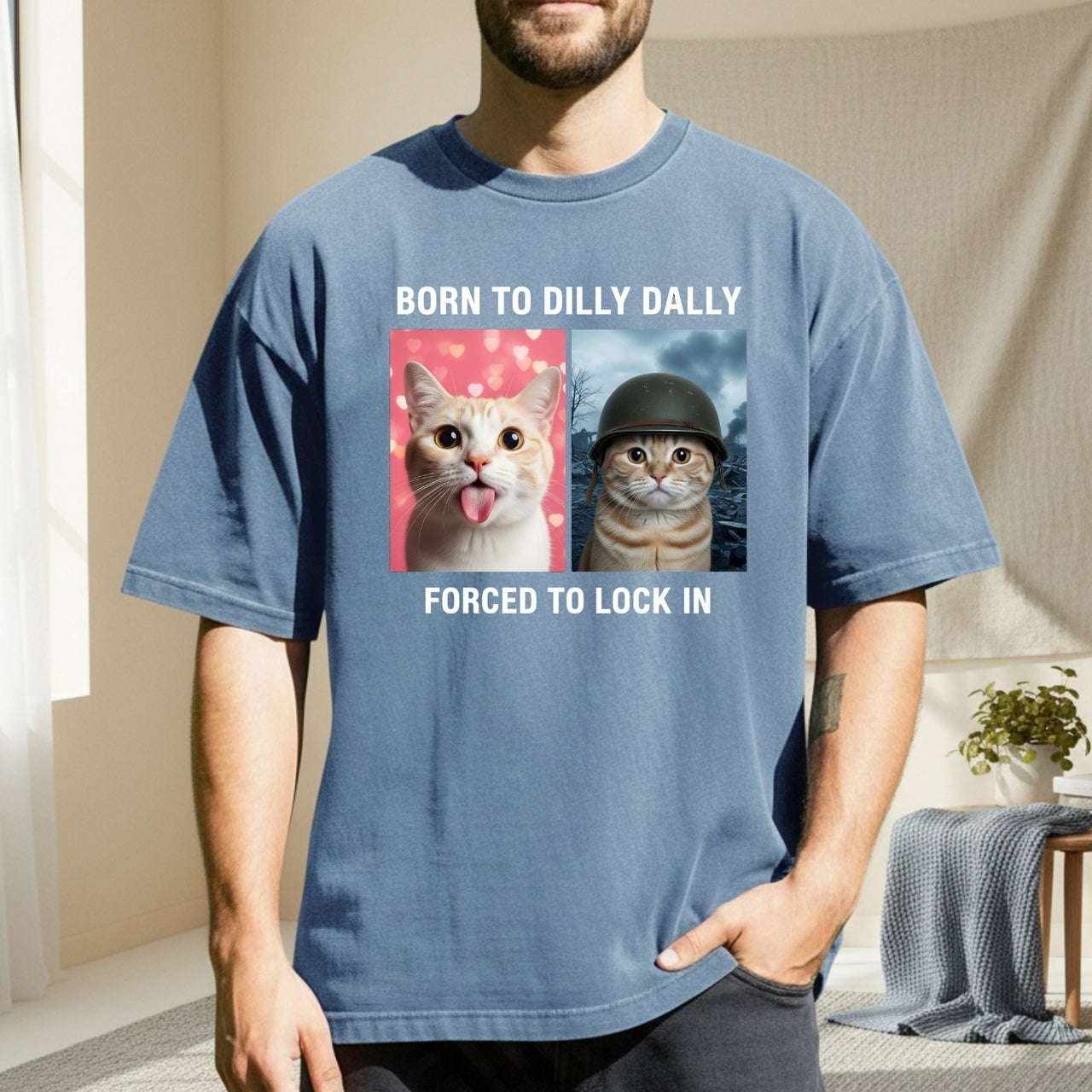 Born to Dilly Dally Forced to Lock In T-Shirt – Funny Viral Meme Tee – Trendy Humor Graphic Top