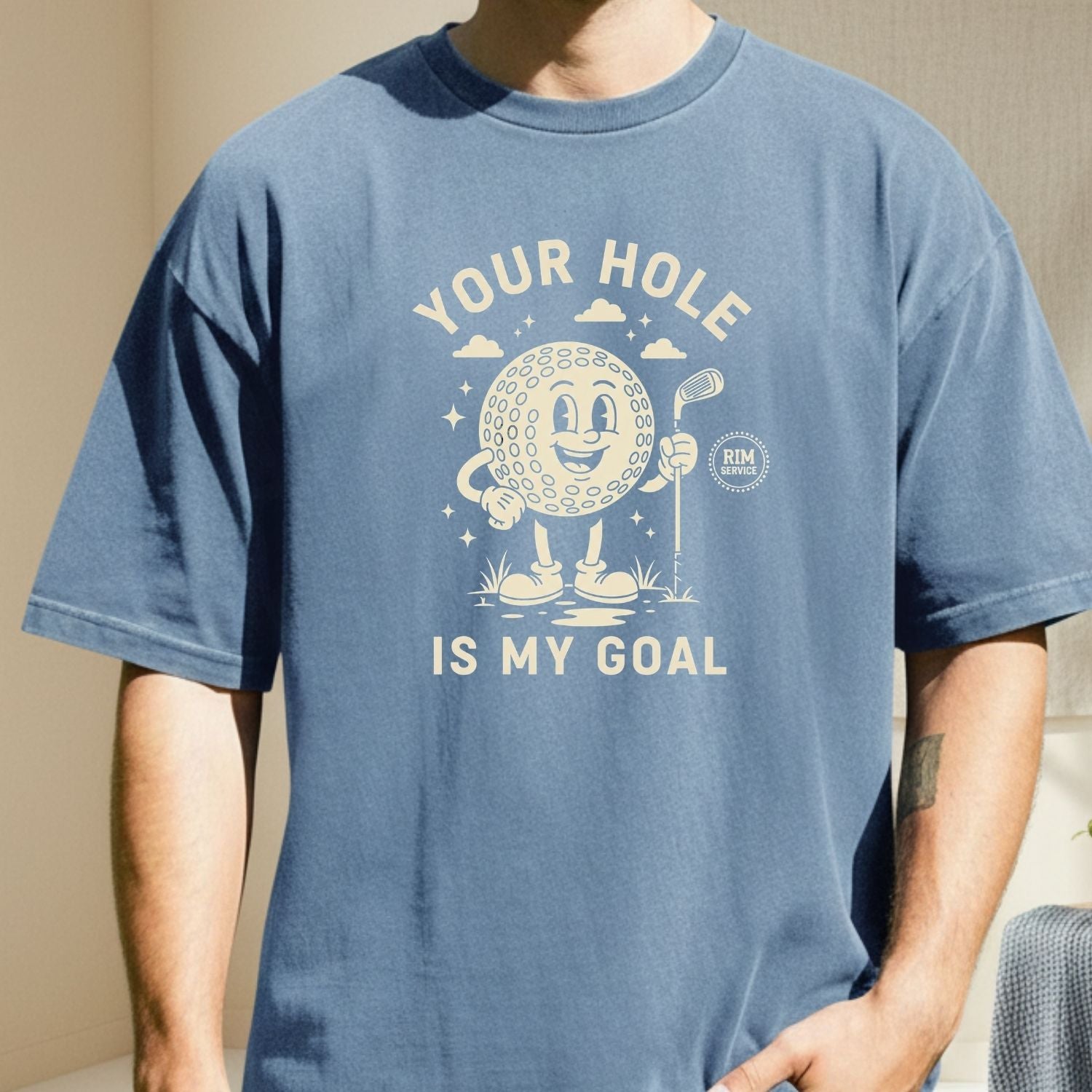 Your Hole is My Goal T-Shirt - Funny Adult Humor Tee - Unhinged Golf Graphic Shirt