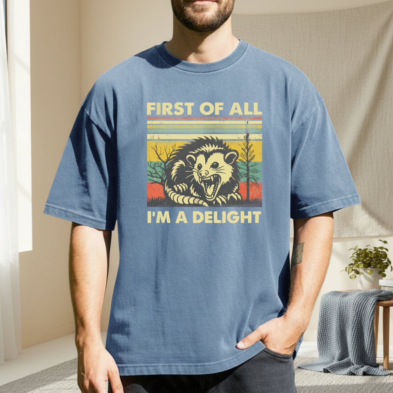 First of All I’m a Delight T-Shirt – Funny Opossum Tee – Possum Lover Humor Gift
