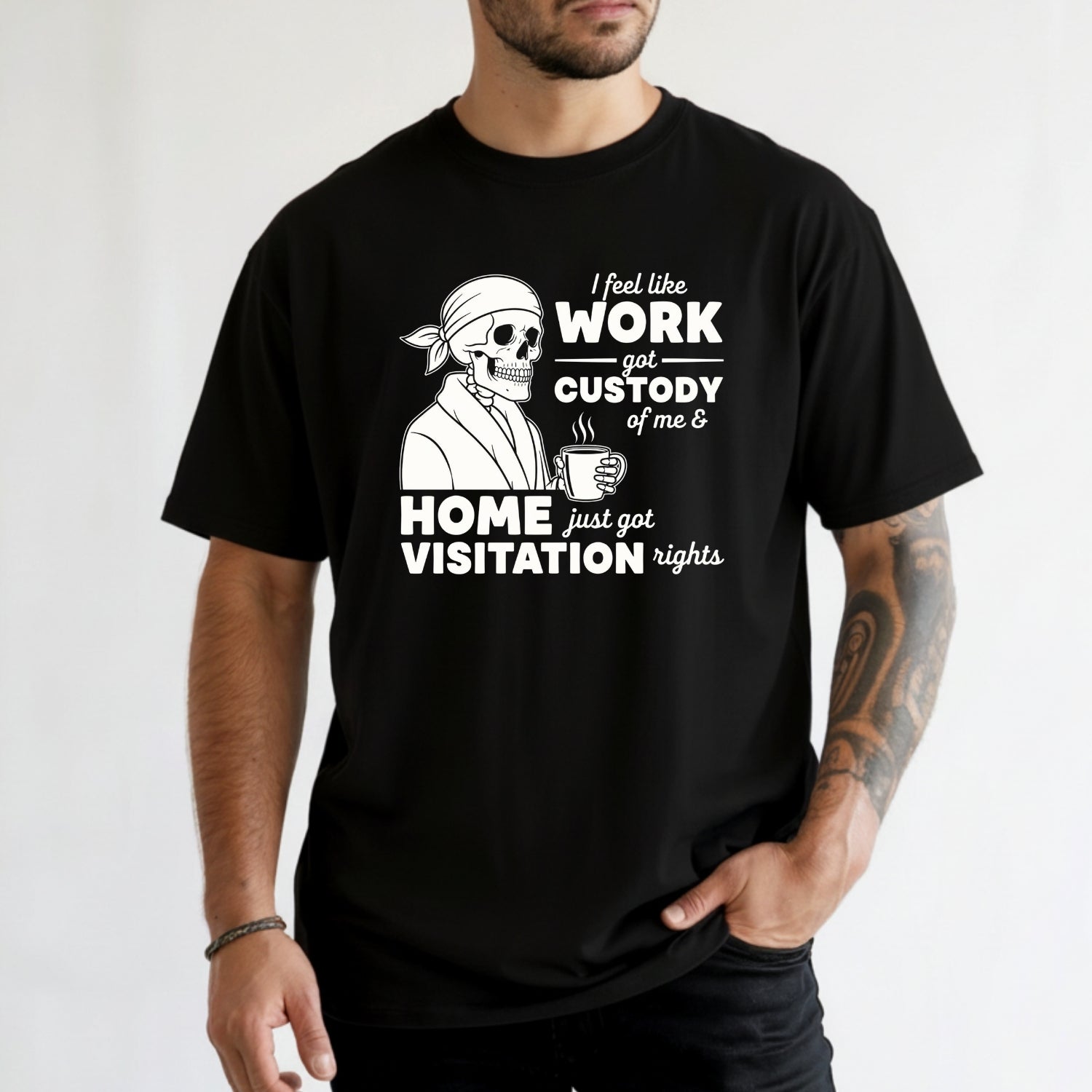 I Feel Like Work Got Custody of Me Shirt – Funny Office Humor Tee – Work Life Balance Graphic Top