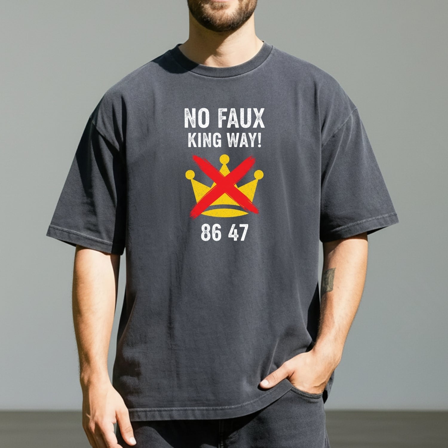 No Faux King Way 8647 Tee – Witty Wordplay Graphic Shirt