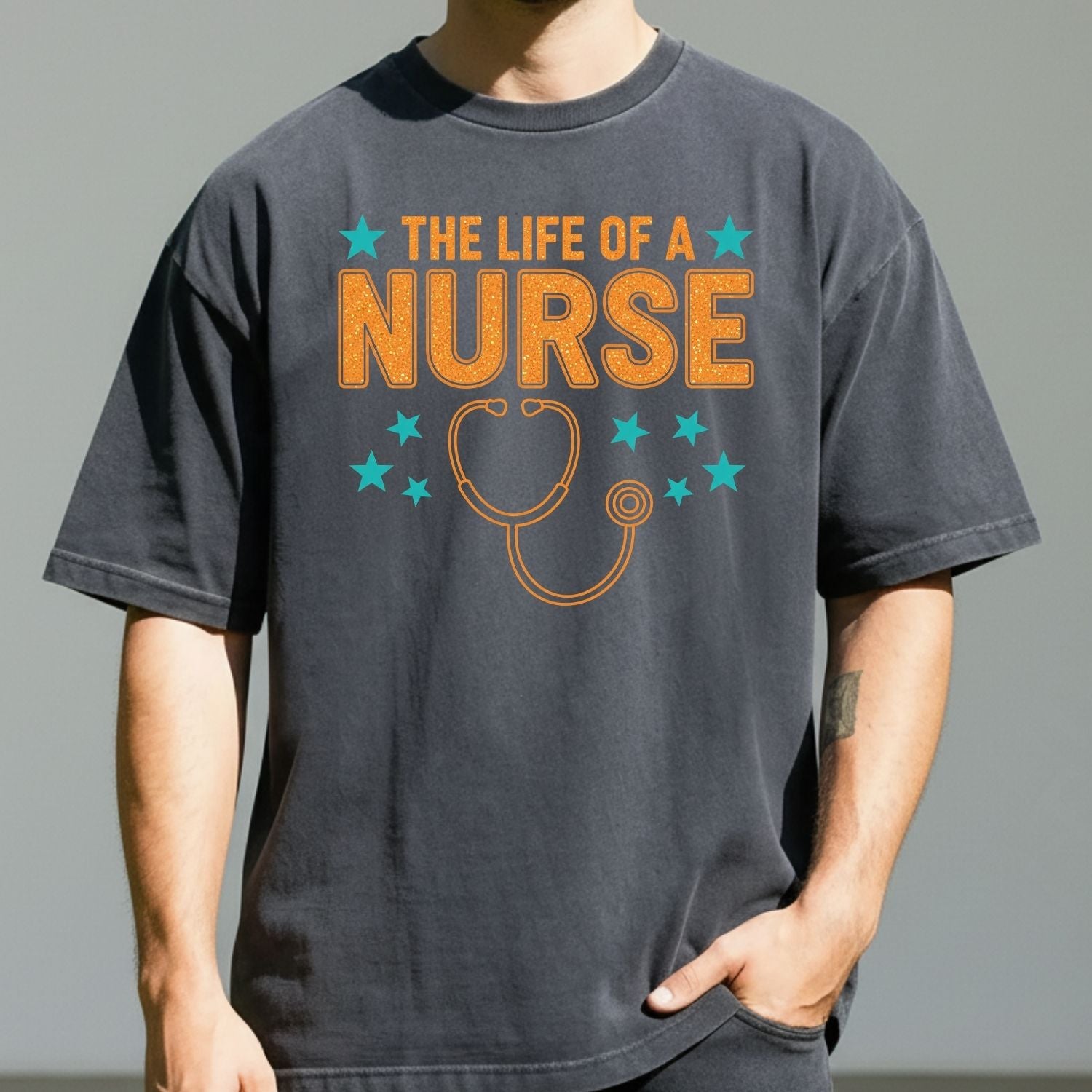 Nurse Showgirl Shirt - The Life of a Nurse Tee - Funny Nurse Appreciation Gift T-Shirt
