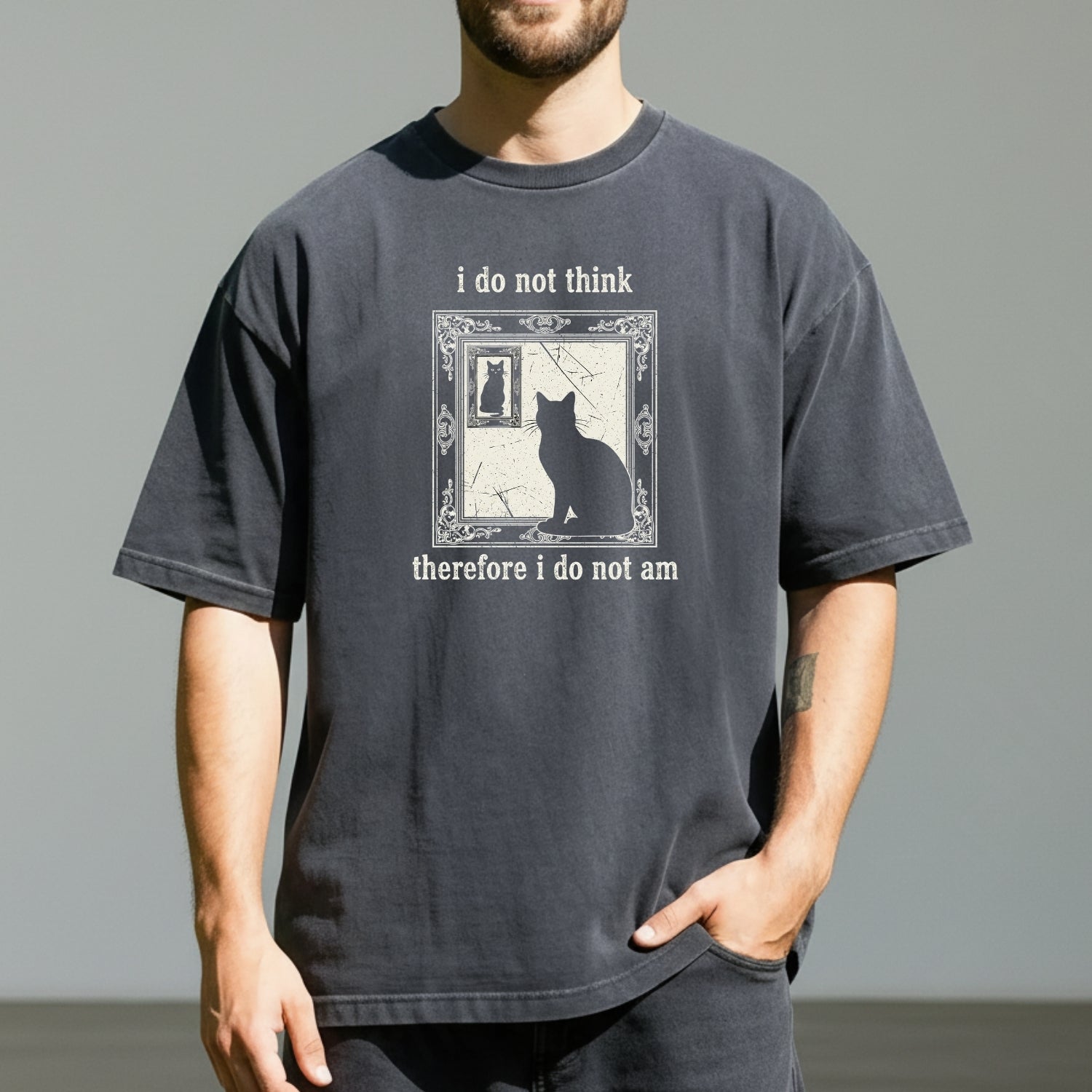 I Do Not Think Therefore I Do Not Am T-Shirt – Funny Cat Tee – Retro Grunge Vintage Style