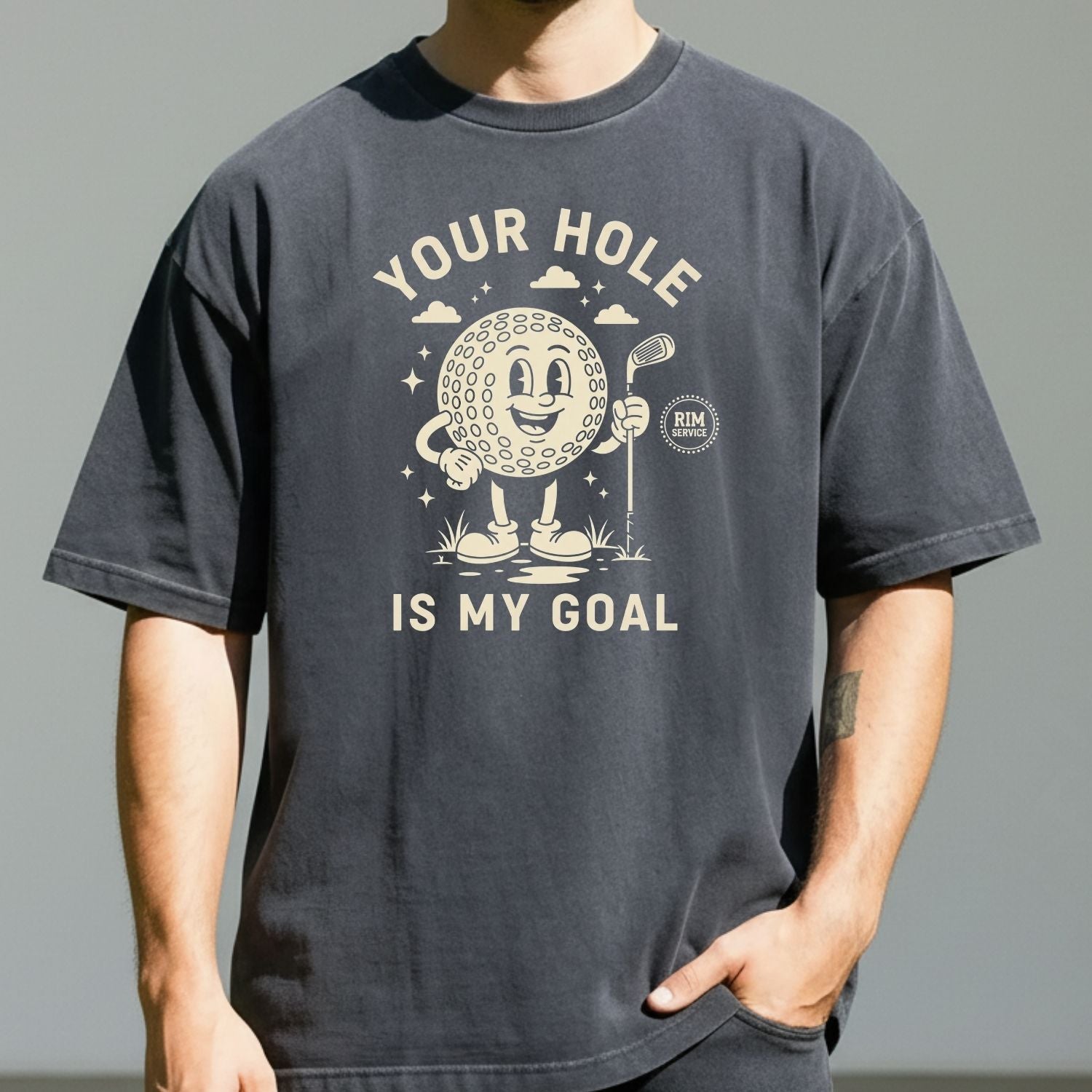 Your Hole is My Goal T-Shirt - Funny Adult Humor Tee - Unhinged Golf Graphic Shirt