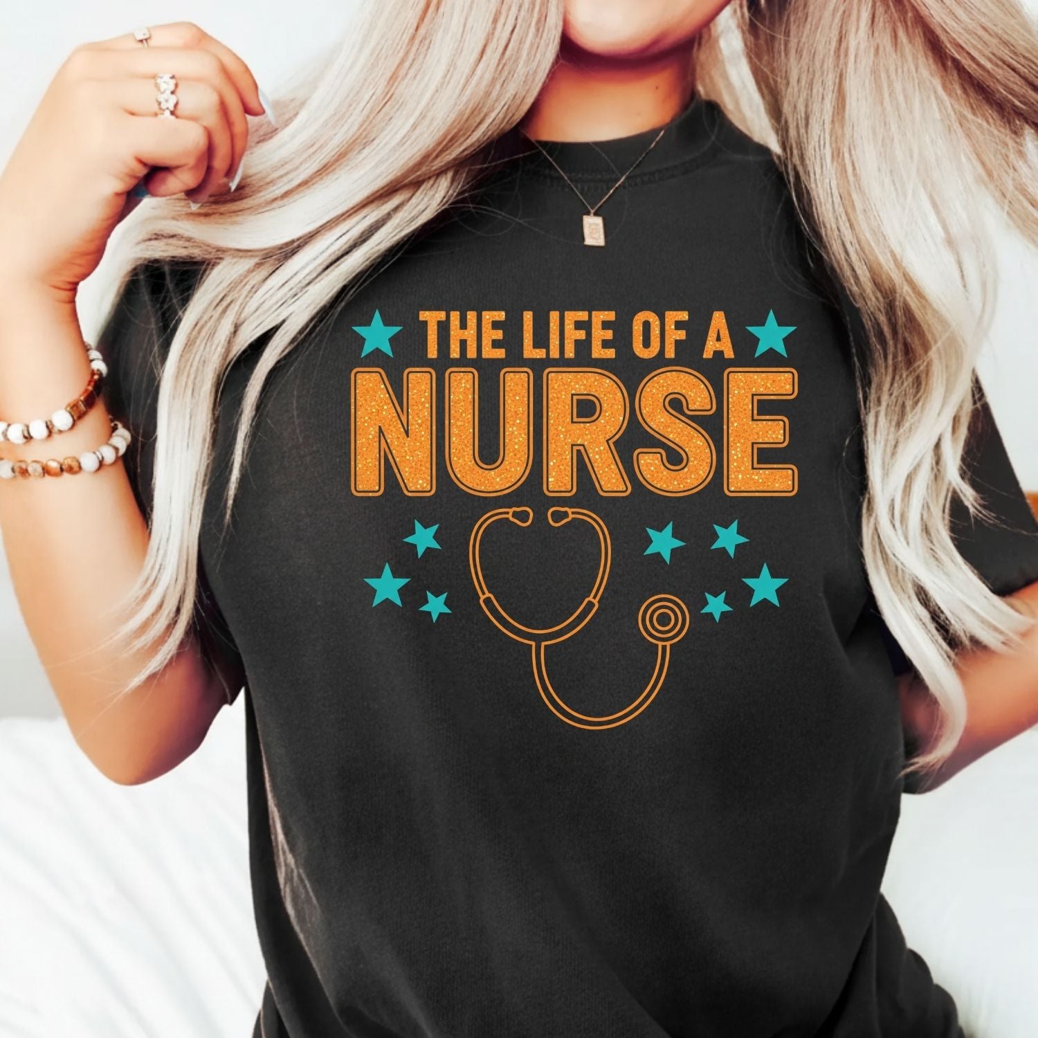 Nurse Showgirl Shirt - The Life of a Nurse Tee - Funny Nurse Appreciation Gift T-Shirt