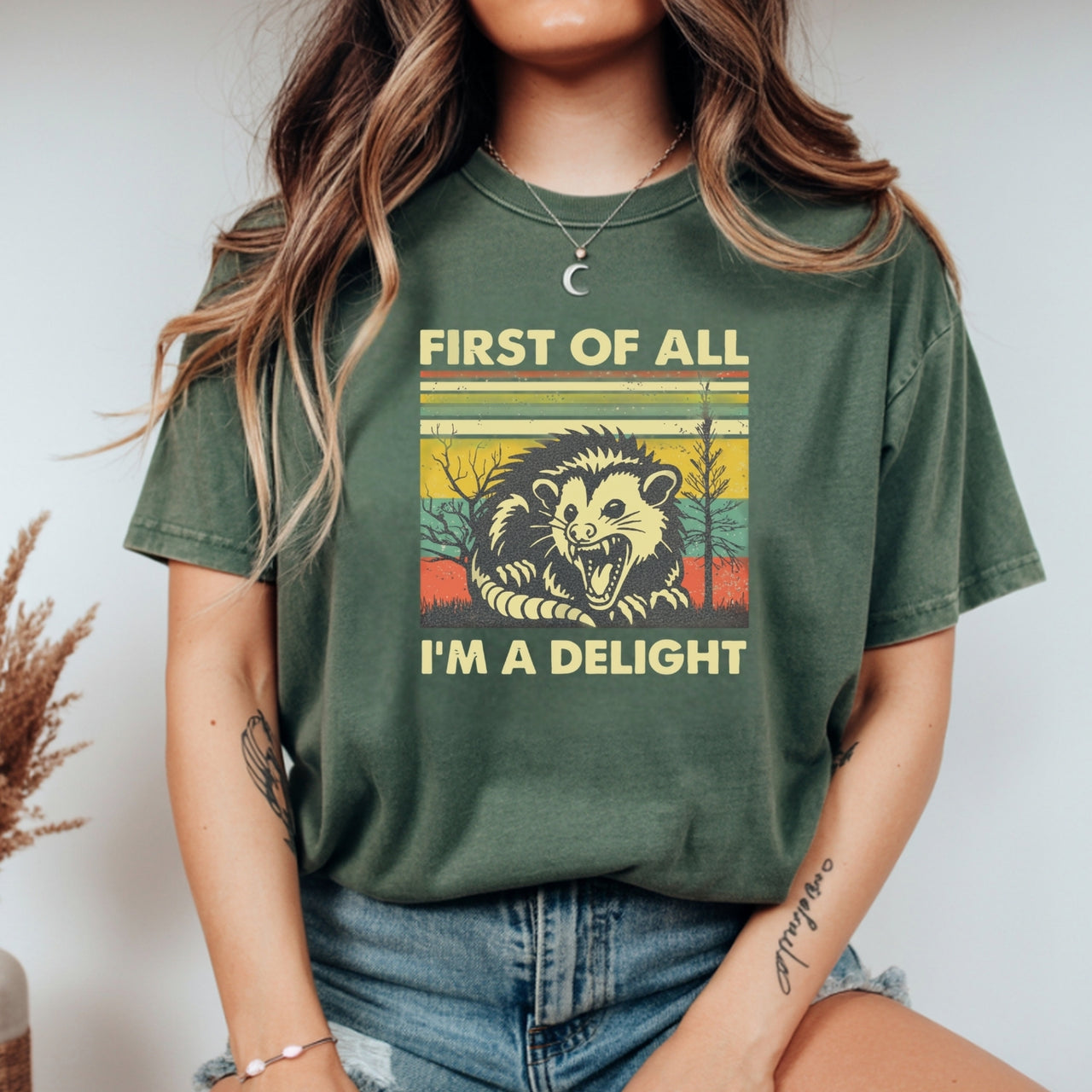 First of All I’m a Delight T-Shirt – Funny Opossum Tee – Possum Lover Humor Gift