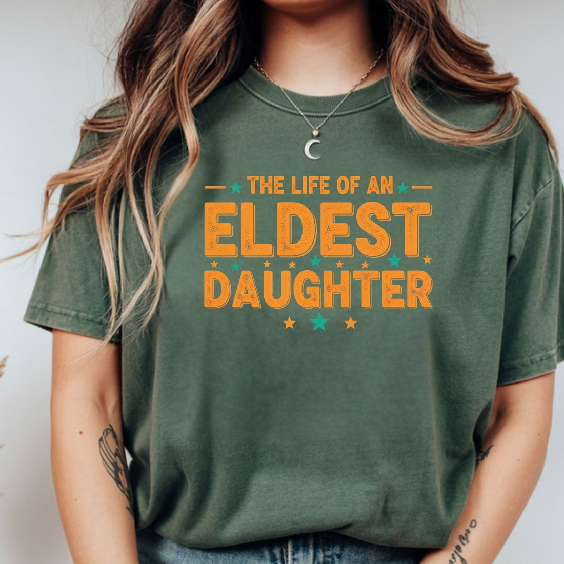 The Life of an Eldest Daughter Shirt - Orange Sister Tee - Funny Showgirl Graphic T-Shirt