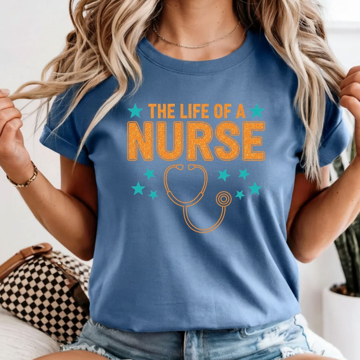Nurse Showgirl Shirt - The Life of a Nurse Tee - Funny Nurse Appreciation Gift T-Shirt