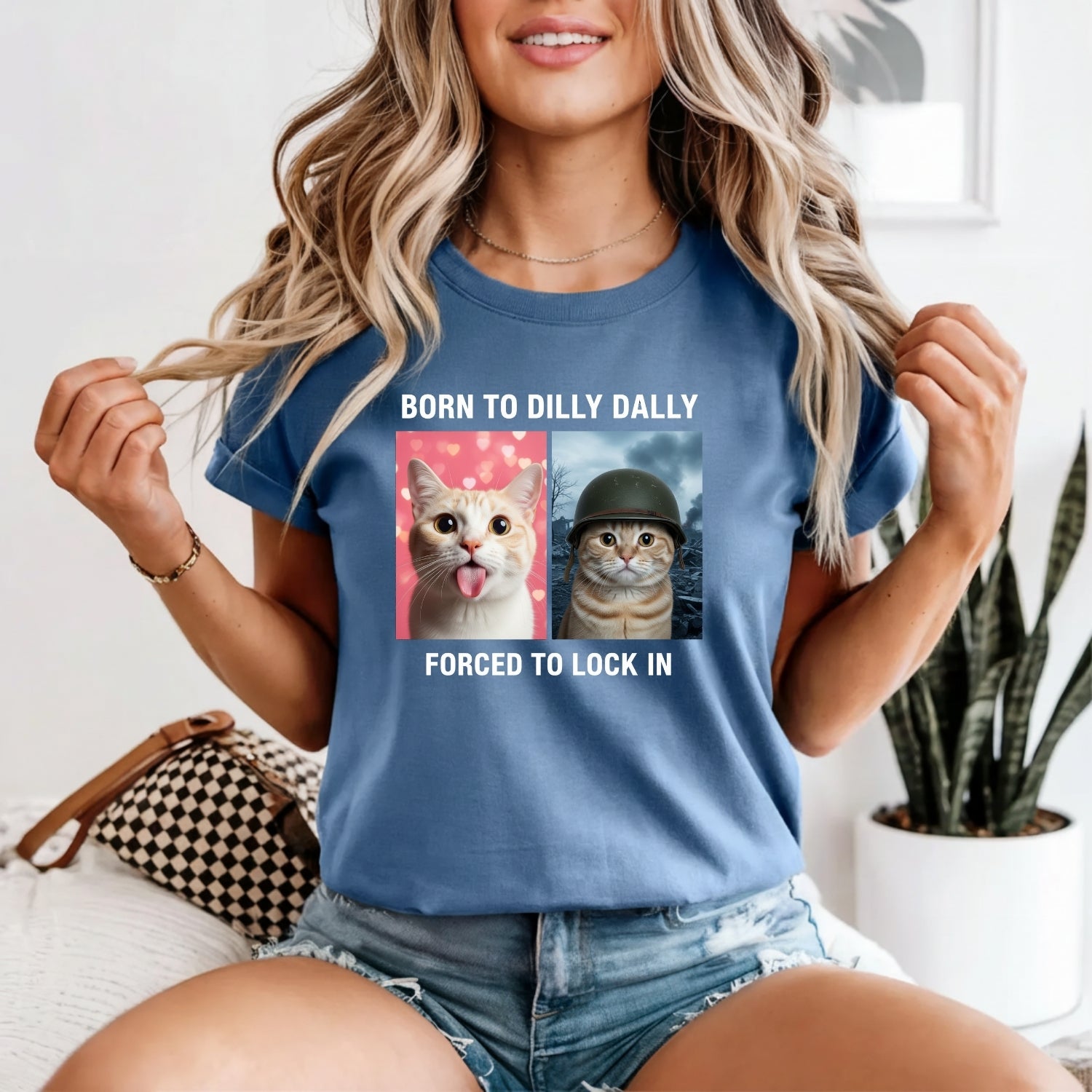 Born to Dilly Dally Forced to Lock In T-Shirt – Funny Viral Meme Tee – Trendy Humor Graphic Top
