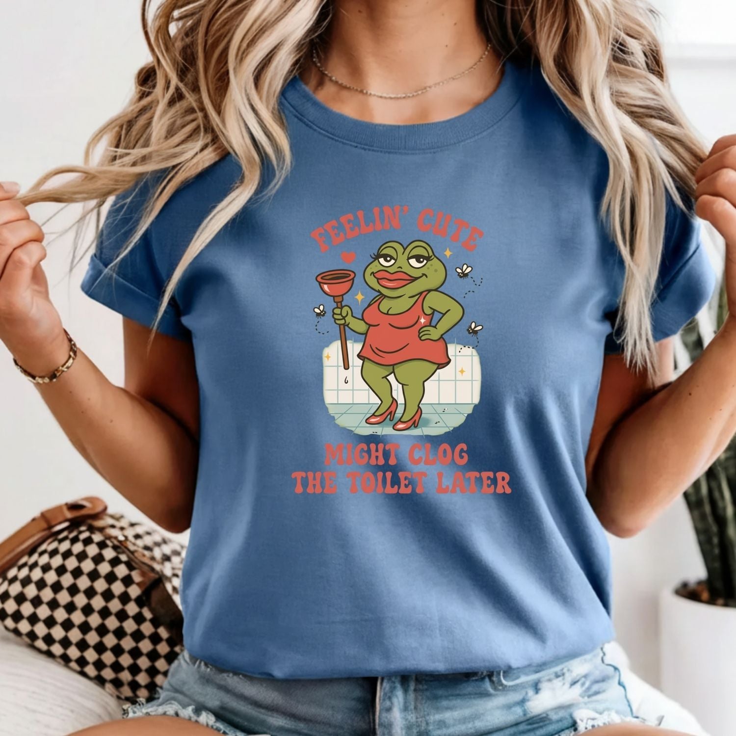 Funny Shirt Swap T-Shirt - Feeling Cute Might Clog the Toilet Later - Embarrassing Humor Tee