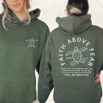 Sea Turtle Faith Above Fear Graphic Hoodie - Christian Ocean Animal Top