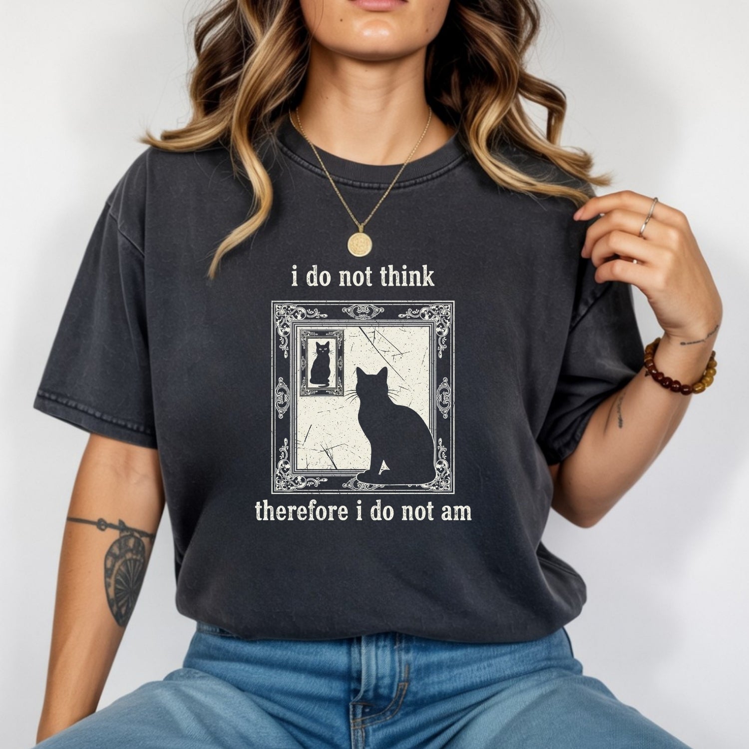I Do Not Think Therefore I Do Not Am T-Shirt – Funny Cat Tee – Retro Grunge Vintage Style