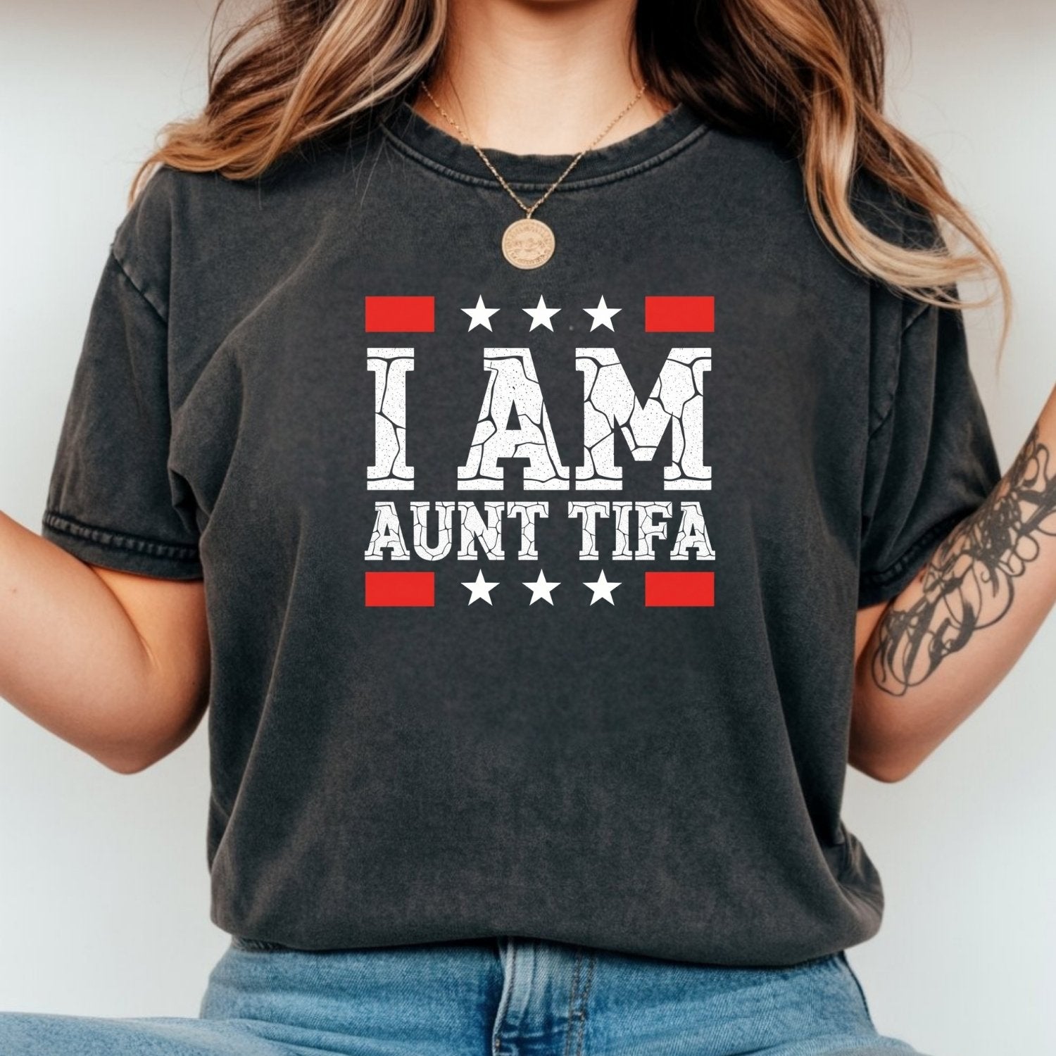 I Am Aunt Tifa Shirt – Funny Meme Graphic Tee for Aunts