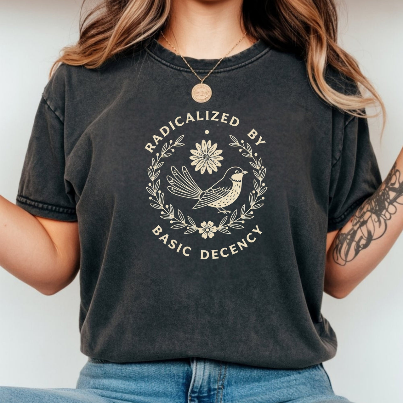 Radicalized by Basic Decency Shirt – Unisex Comfort Tee – Kindness & Empathy Graphic Top