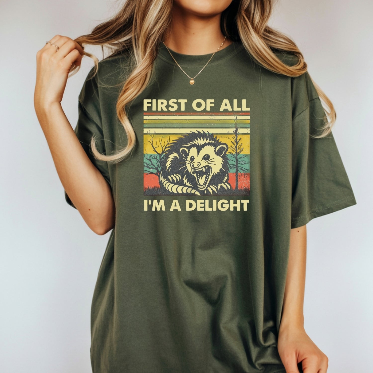 First of All I’m a Delight T-Shirt – Funny Opossum Tee – Possum Lover Humor Gift