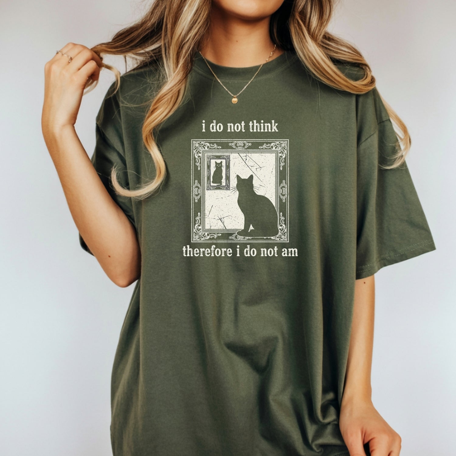 I Do Not Think Therefore I Do Not Am T-Shirt – Funny Cat Tee – Retro Grunge Vintage Style