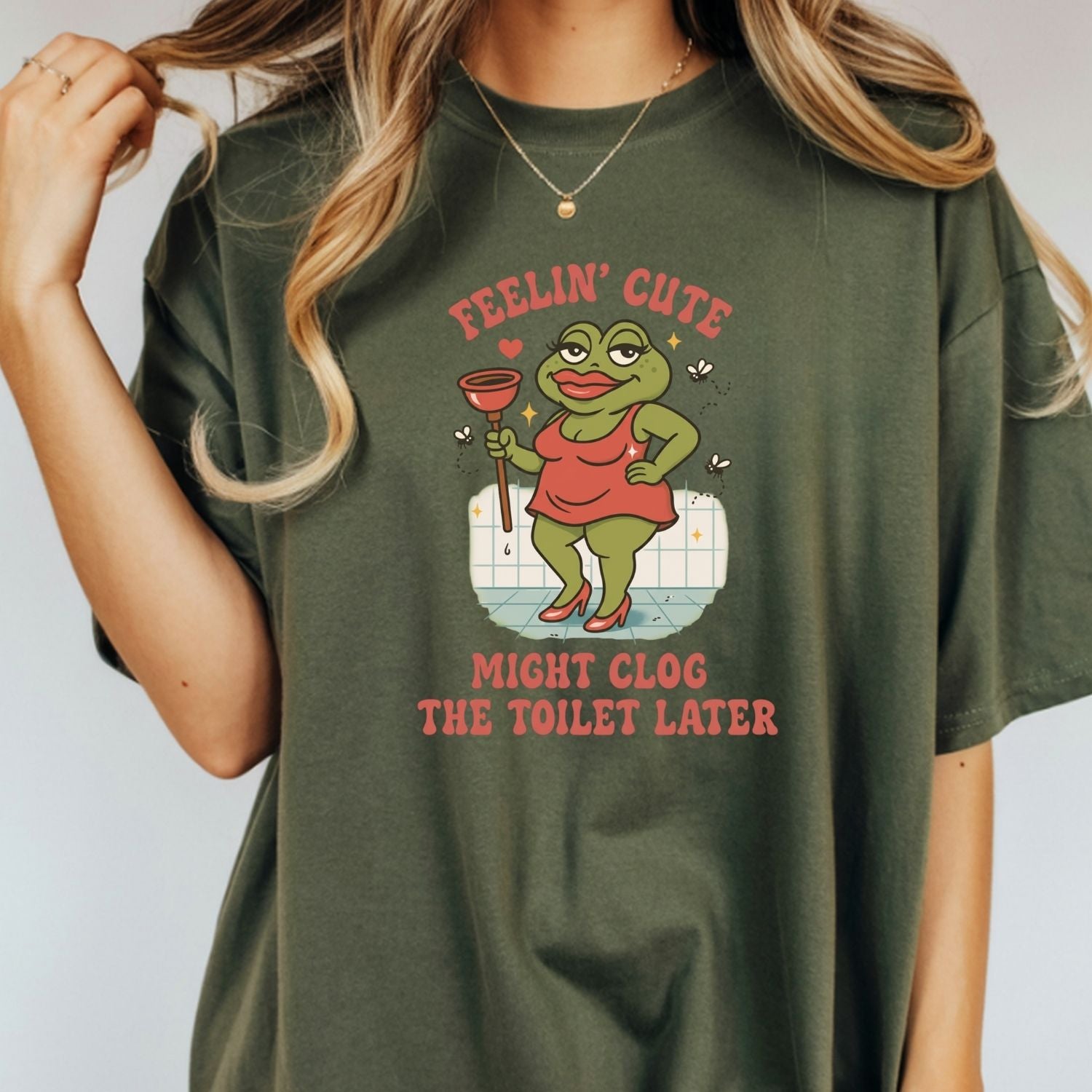 Funny Shirt Swap T-Shirt - Feeling Cute Might Clog the Toilet Later - Embarrassing Humor Tee