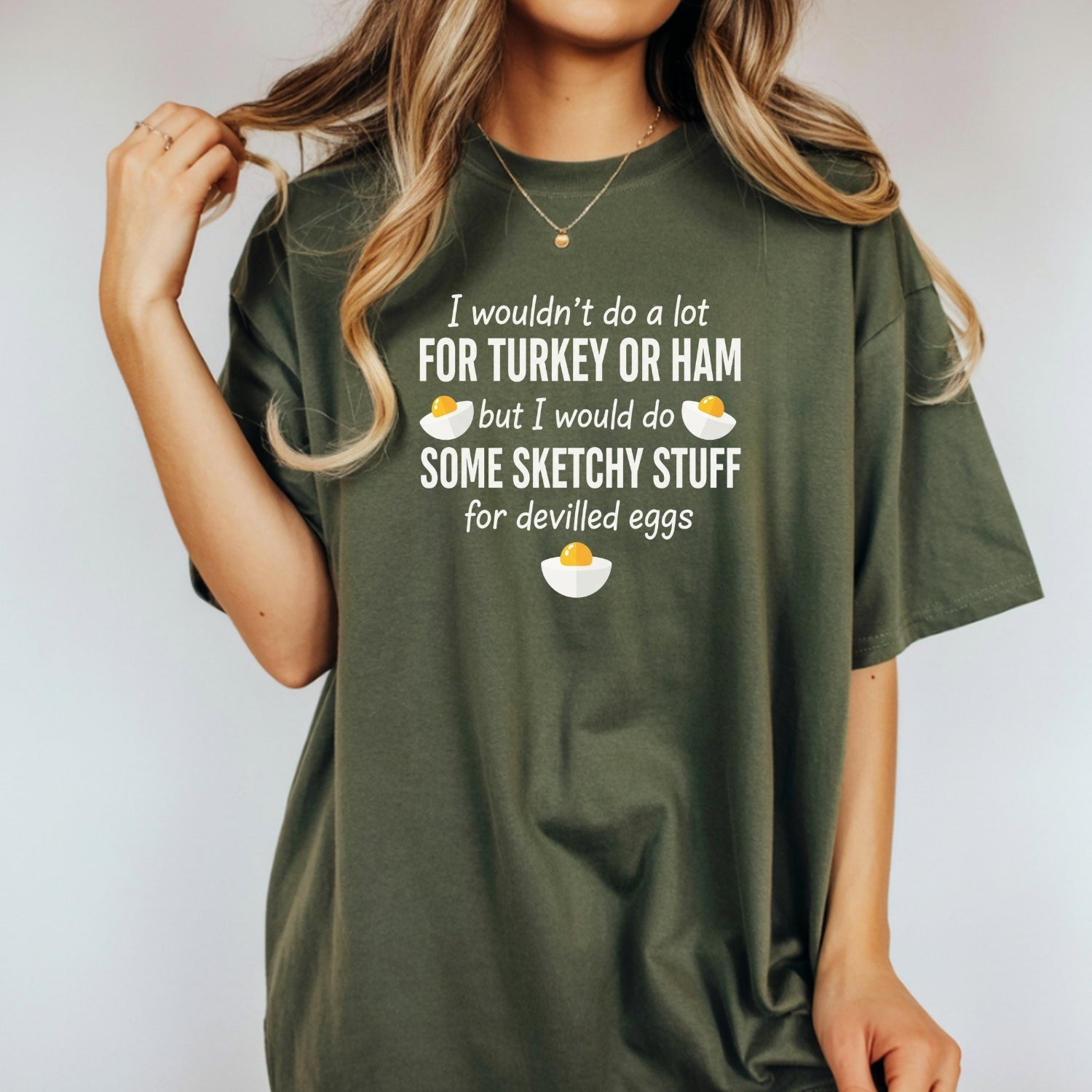I Would Do Sketchy Stuff for Deviled Eggs Shirt – Funny Thanksgiving Tee – Holiday Humor Graphic Top