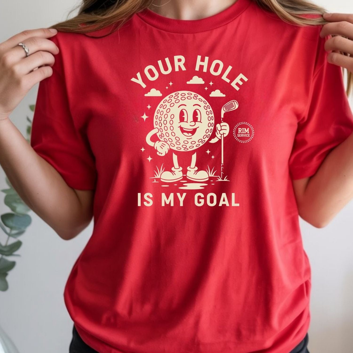 Your Hole is My Goal T-Shirt - Funny Adult Humor Tee - Unhinged Golf Graphic Shirt