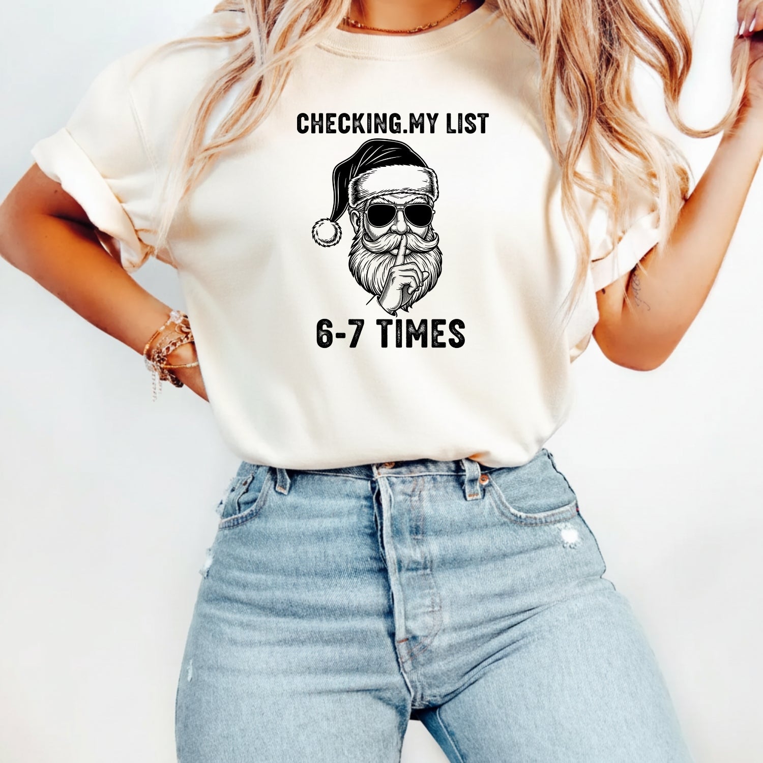 Checking My List 6 7 Times Christmas Tee – Funny Santa Holiday Graphic Shirt