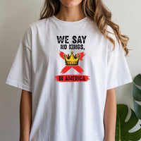 No Kings Day 2.0 T-Shirt – Liberty Inspired Patriotic Graphic Tee