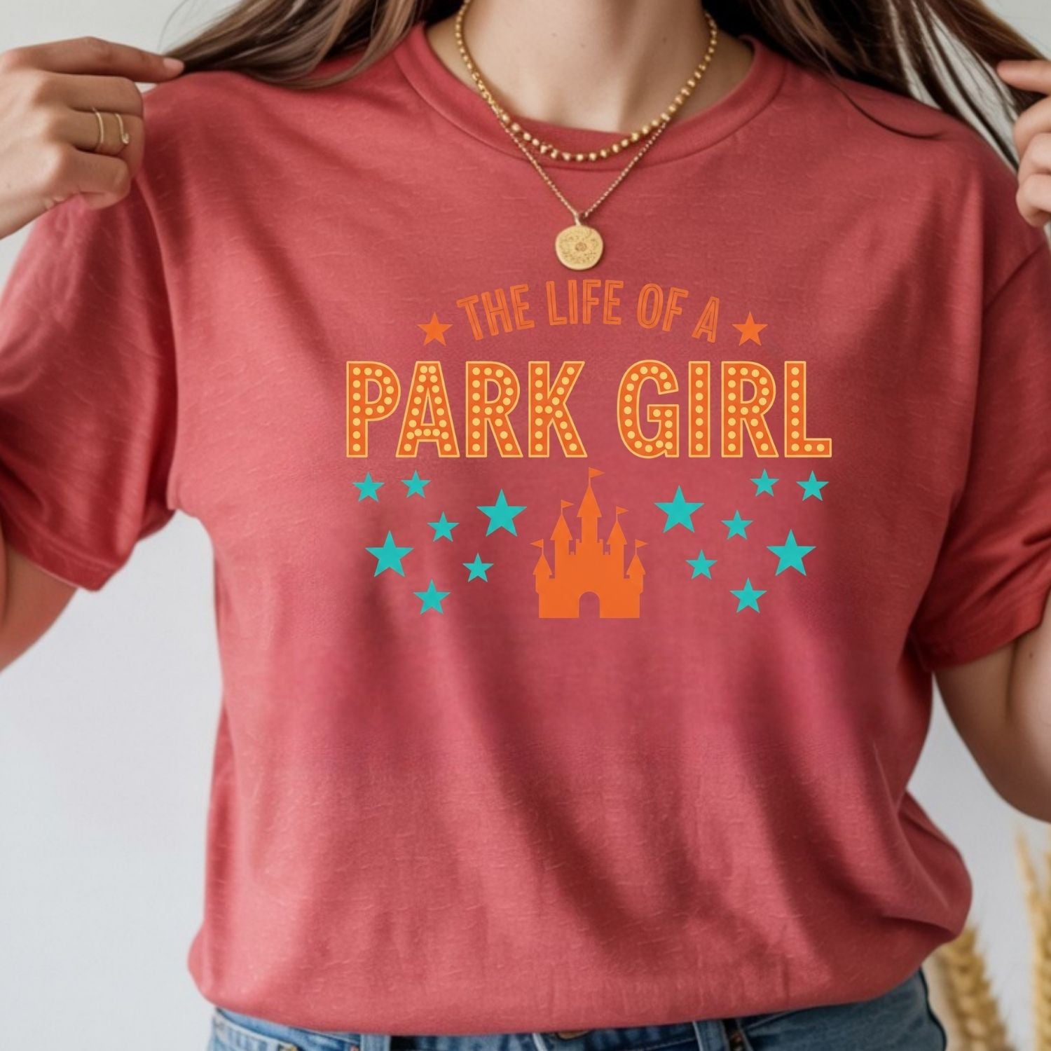 The Life of a Park Girl Shirt - Showgirl Vacation Graphic T-Shirt