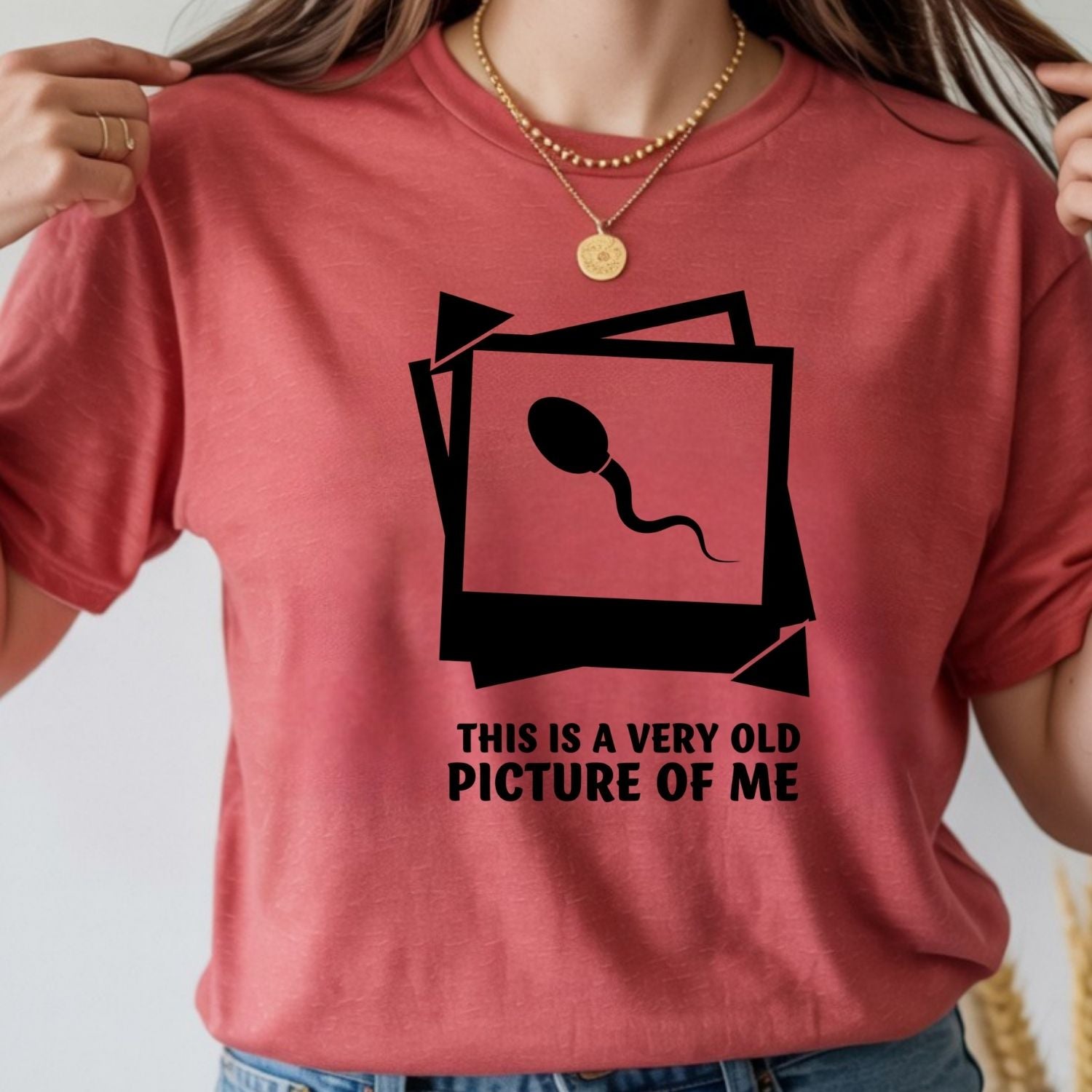 Funny This Is a Very Old Picture of Me T-Shirt - Humor Tee for Men - Sarcastic Birthday Gift