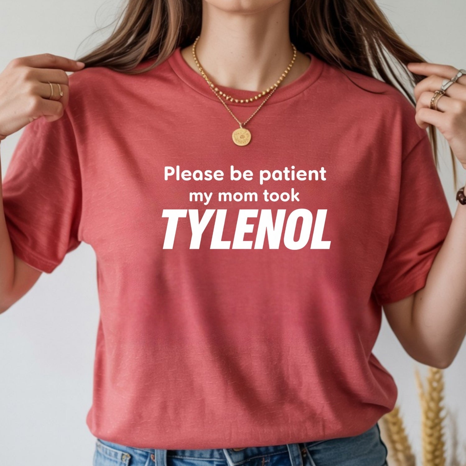 Please Be Patient Shirt – Funny Sarcastic Humor Graphic Tee