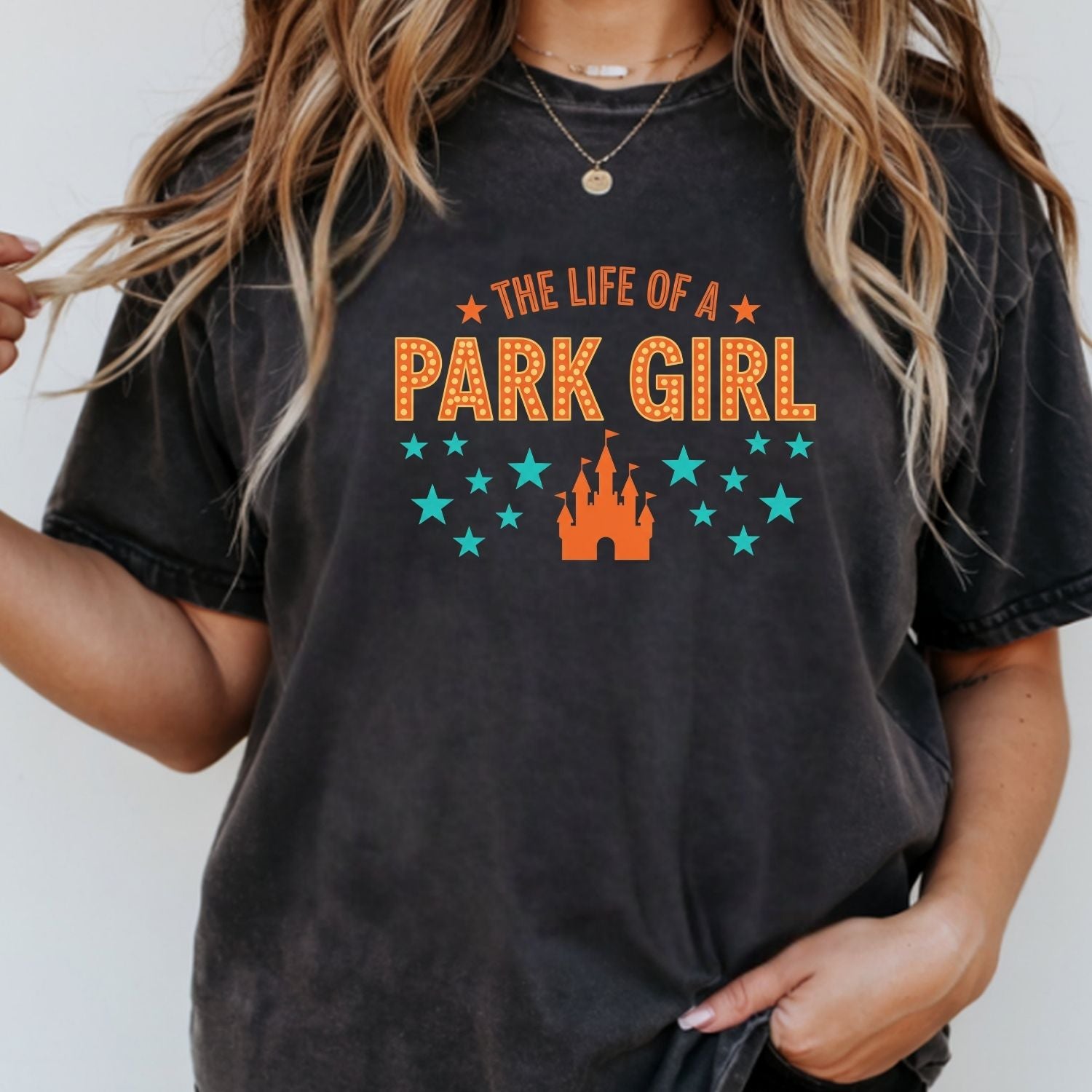 The Life of a Park Girl Shirt - Showgirl Vacation Graphic T-Shirt