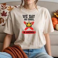 No Kings Day 2.0 T-Shirt – Liberty Inspired Patriotic Graphic Tee