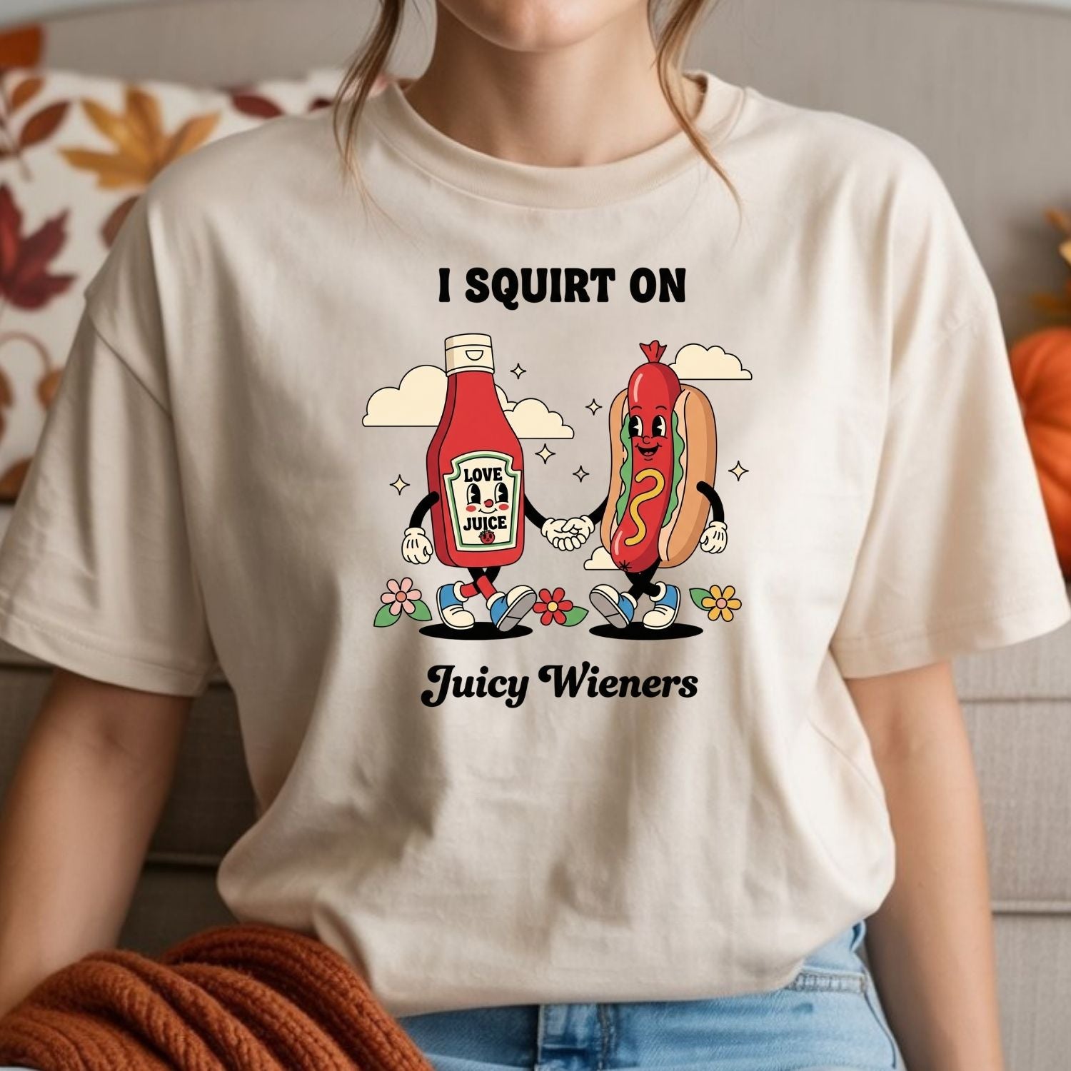 Funny I Squirt On Juicy Wieners Graphic Tee - Hot Dog Meme Shirt - Silly Inappropriate T-Shirt for Adults