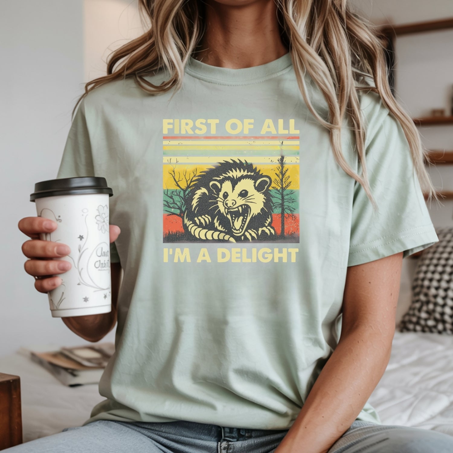 First of All I’m a Delight T-Shirt – Funny Opossum Tee – Possum Lover Humor Gift