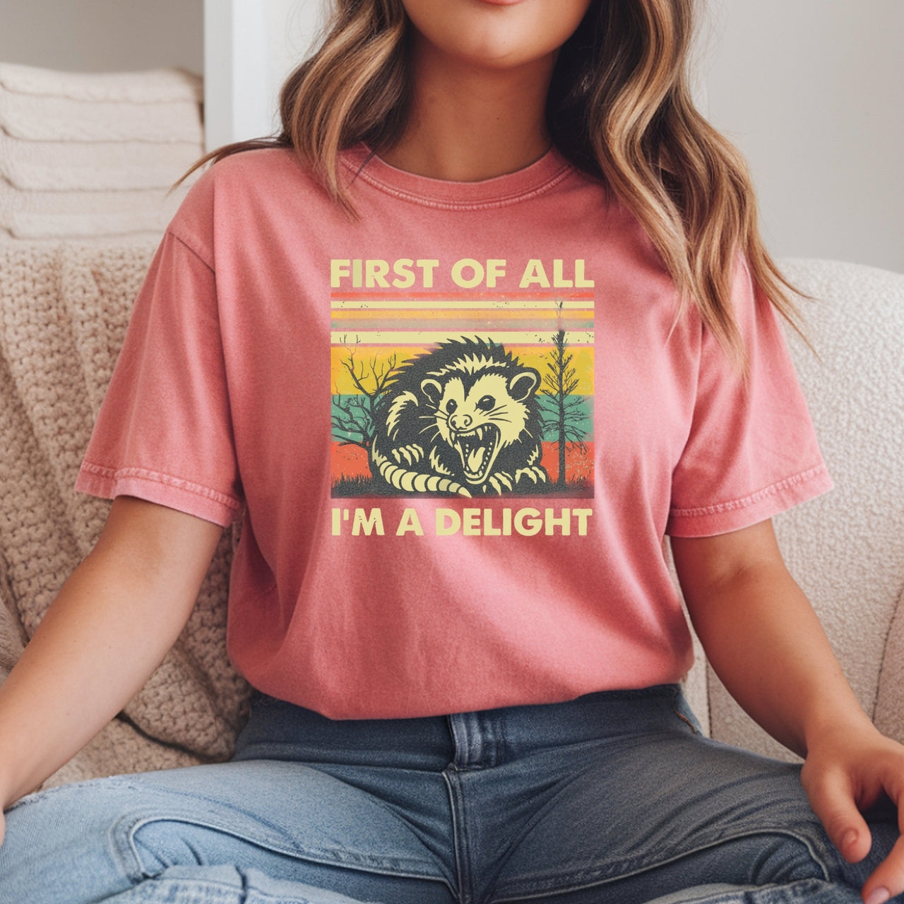 First of All I’m a Delight T-Shirt – Funny Opossum Tee – Possum Lover Humor Gift