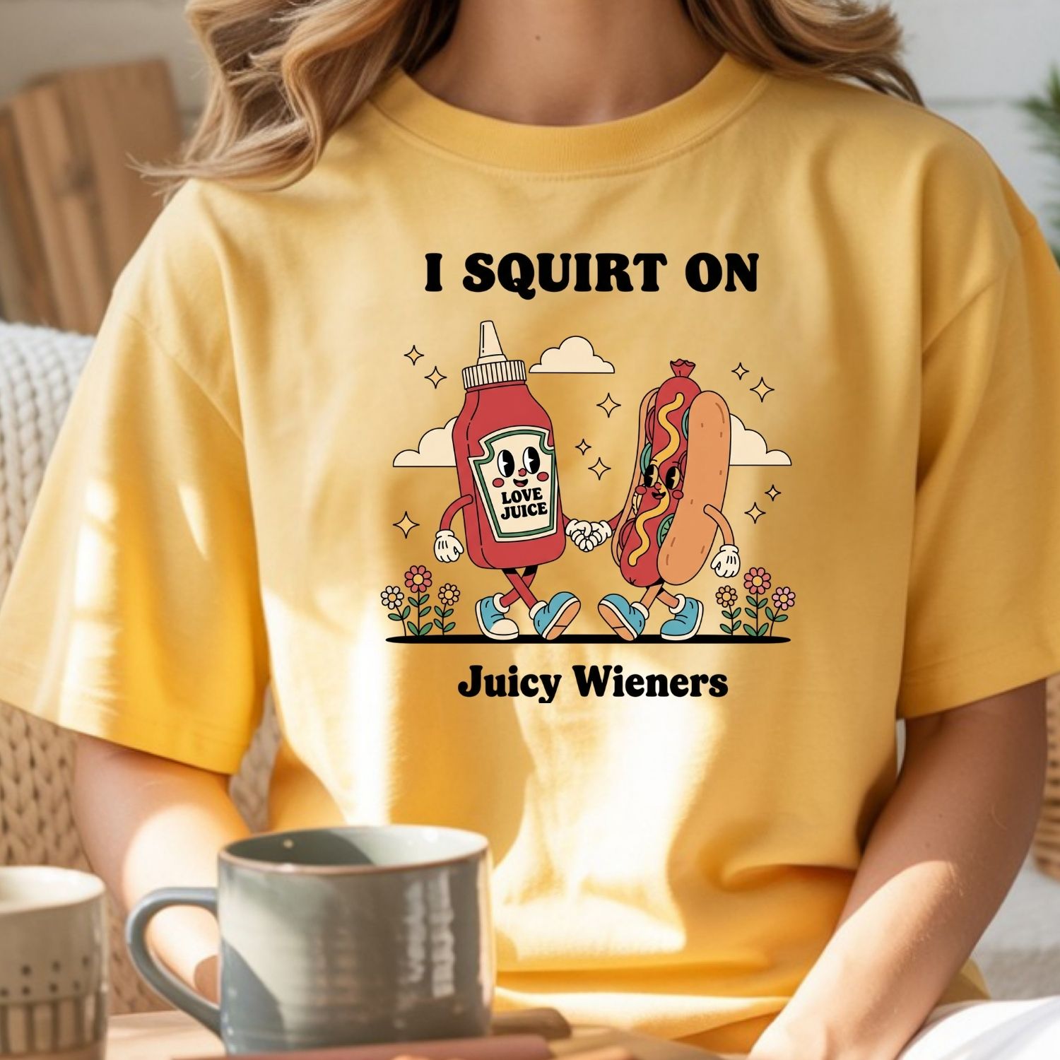 Retro Funny I Squirt On Juicy Wieners Hot Dog Tee - Raunchy Humor Shirt - Cute Food Meme T-Shirt