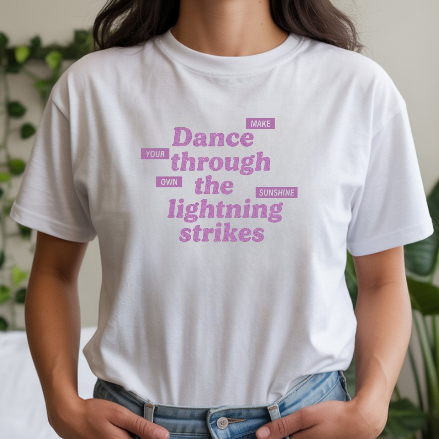 Showgirl Make Your Own Sunshine Shirt – Retro Positive Graphic Tee