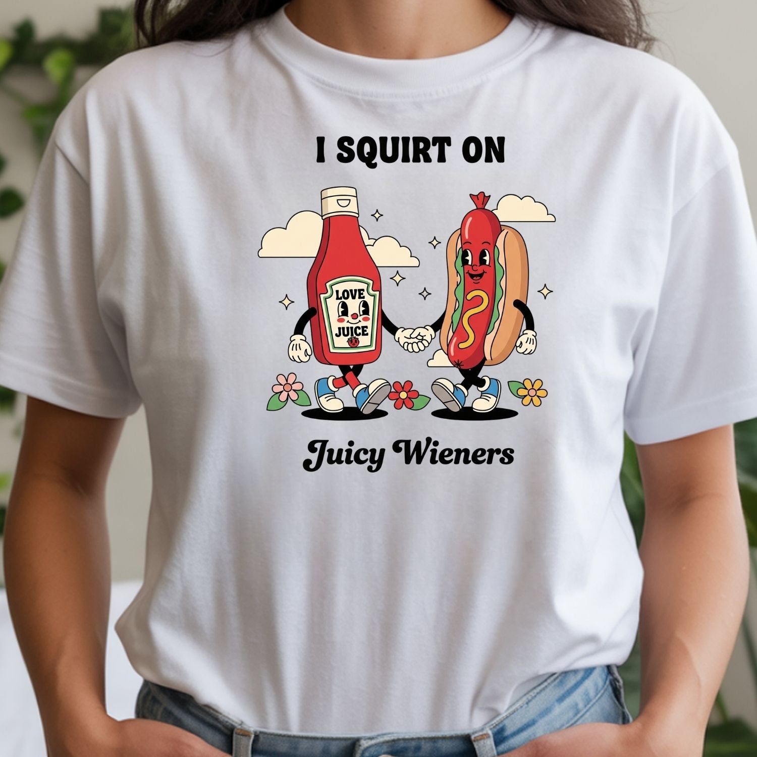 Funny I Squirt On Juicy Wieners Graphic Tee - Hot Dog Meme Shirt - Silly Inappropriate T-Shirt for Adults