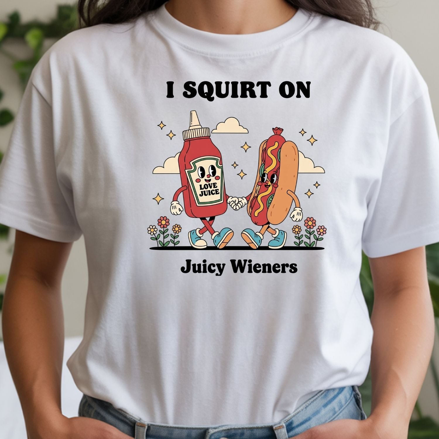 Retro Funny I Squirt On Juicy Wieners Hot Dog Tee - Raunchy Humor Shirt - Cute Food Meme T-Shirt