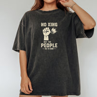 No King But The People Unisex Protest T-Shirt – Freedom and Unity Tee