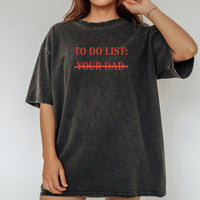To Do List Tee – Funny Sarcastic Humor Shirt – Sassy Wordplay Graphic Top