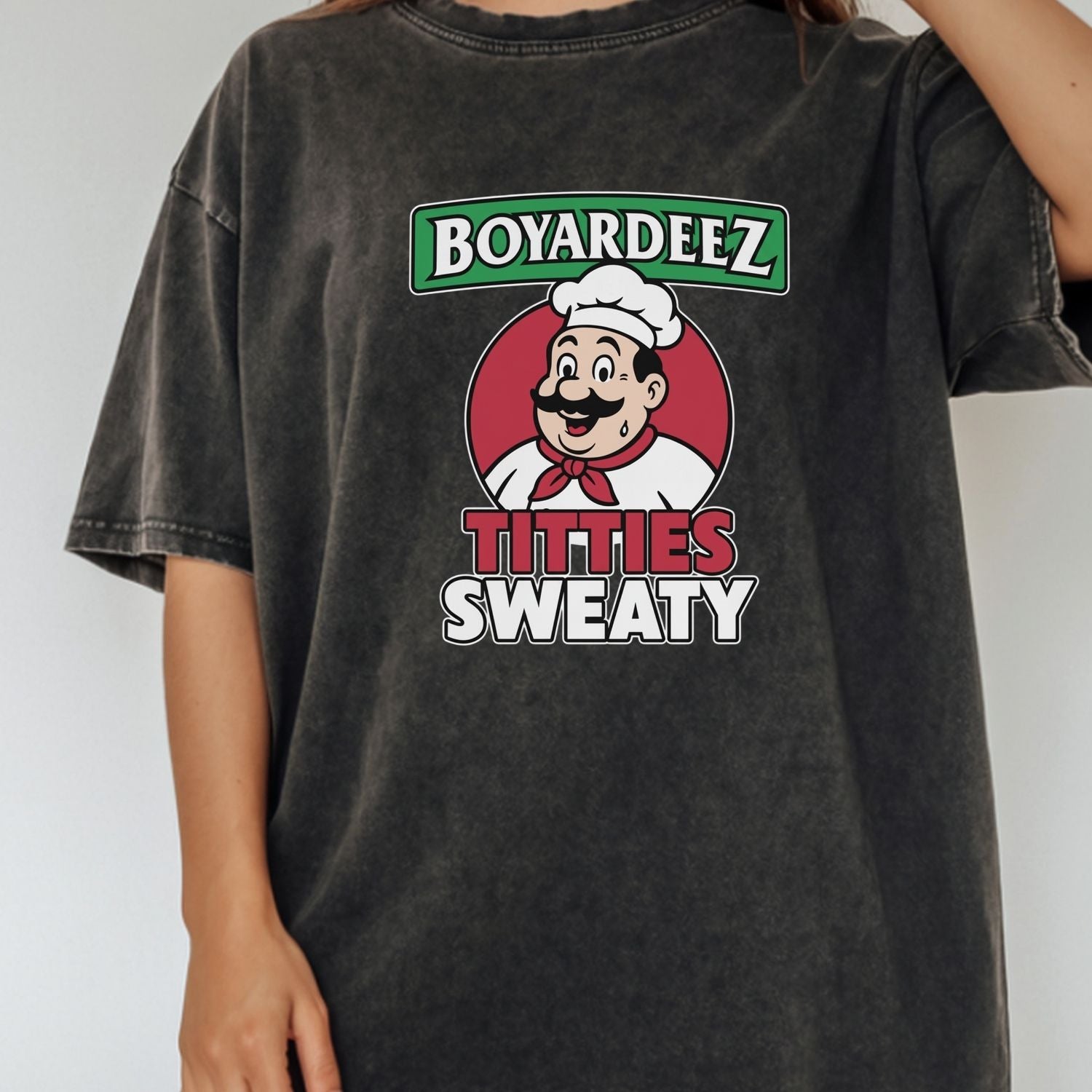 Retro Boyardeez Titties Sweaty Meme Tee - Funny Graphic T-Shirt - Extra Sweaty Edition Humor Shirt