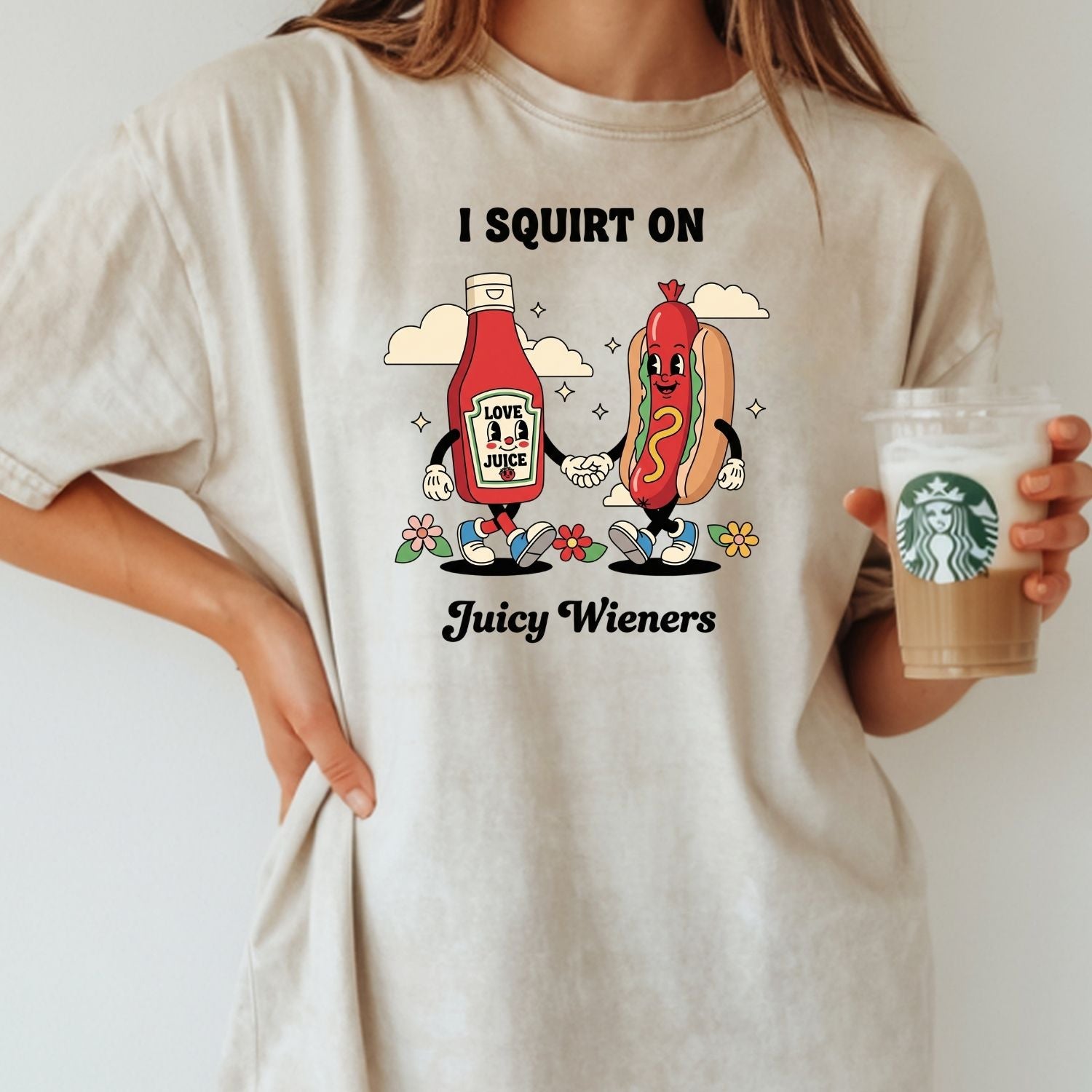 Funny I Squirt On Juicy Wieners Graphic Tee - Hot Dog Meme Shirt - Silly Inappropriate T-Shirt for Adults