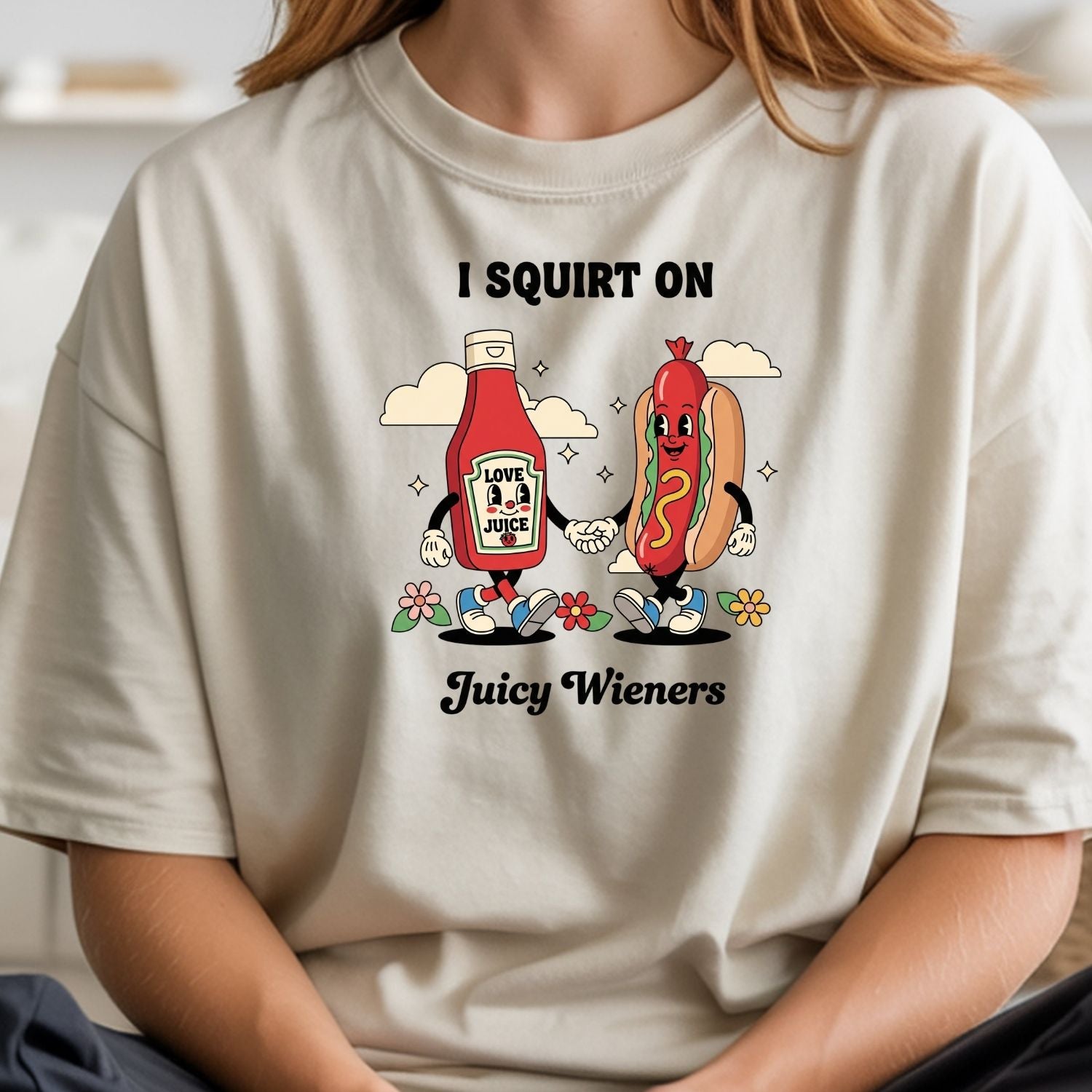 Funny I Squirt On Juicy Wieners Graphic Tee - Hot Dog Meme Shirt - Silly Inappropriate T-Shirt for Adults