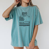 Jesus Paid It All Shirt – Christian Worship Tee, Faith-Based Graphic Shirt