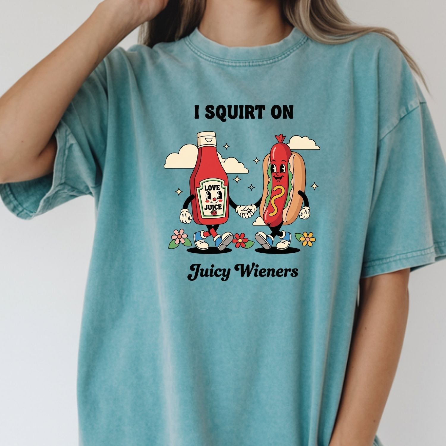 Funny I Squirt On Juicy Wieners Graphic Tee - Hot Dog Meme Shirt - Silly Inappropriate T-Shirt for Adults