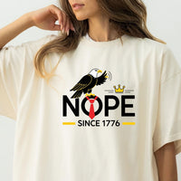 Bald Eagle NOPE Since 1776 T-Shirt – No Kings in America Tee – Funny Patriotic Freedom