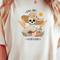 I’m Still Hot It Just Comes in Flashes Shirt – Funny Menopause Tee – Hot Flash Humor Top for Women