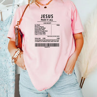 Jesus Paid It All Shirt – Christian Worship Tee, Faith-Based Graphic Shirt