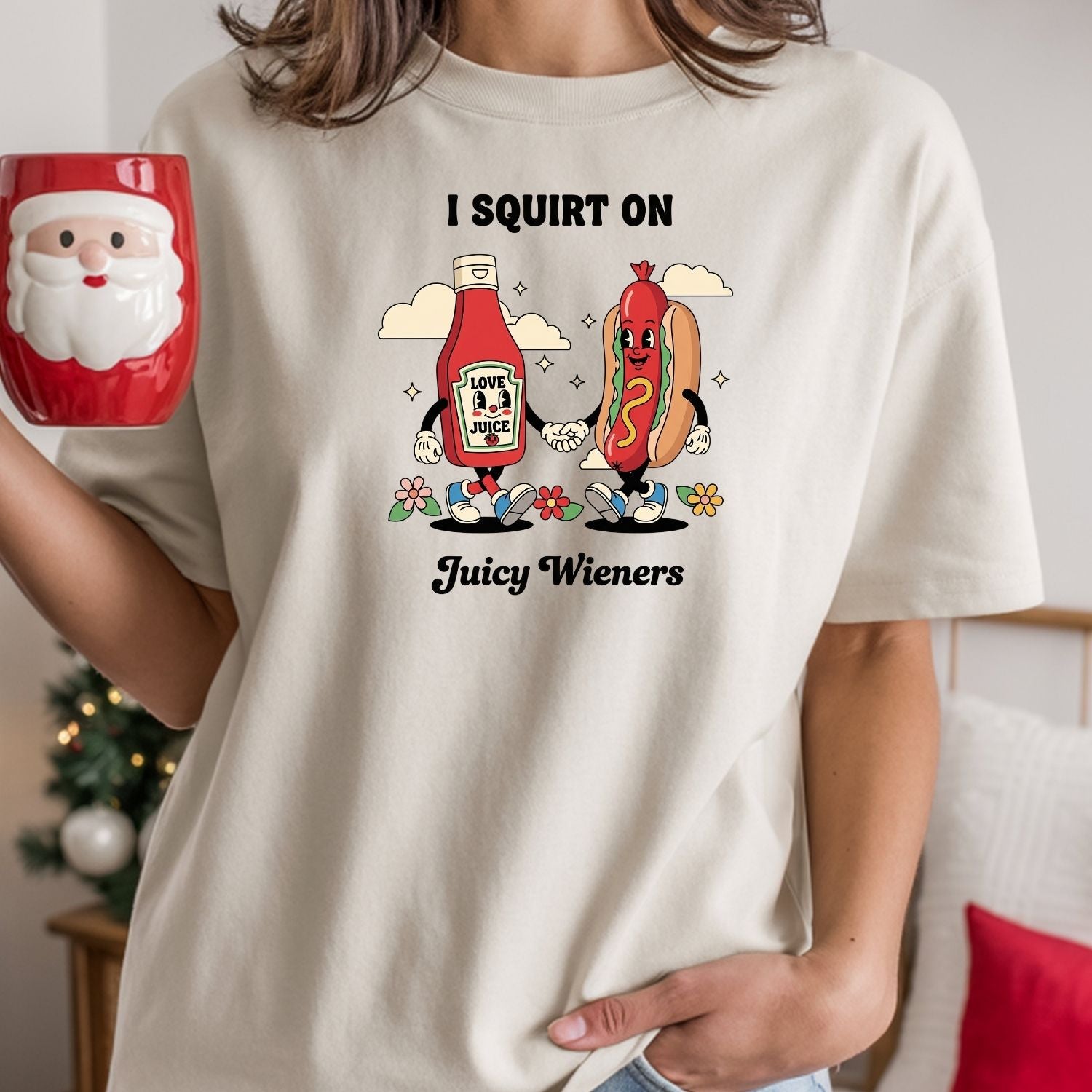 Funny I Squirt On Juicy Wieners Graphic Tee - Hot Dog Meme Shirt - Silly Inappropriate T-Shirt for Adults